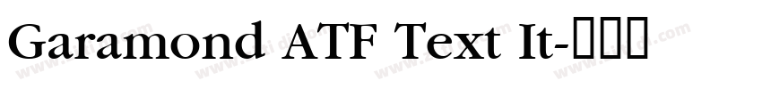 Garamond ATF Text It字体转换